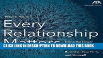 [READ] EBOOK Every Relationship Matters: Using the Power of Relationships to Transform Your