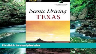 Books to Read  Scenic Driving Texas, 2nd (Scenic Driving Series)  Best Seller Books Most Wanted