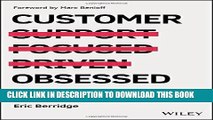 [READ] EBOOK Customer Obsessed: A Whole Company Approach to Delivering Exceptional Customer