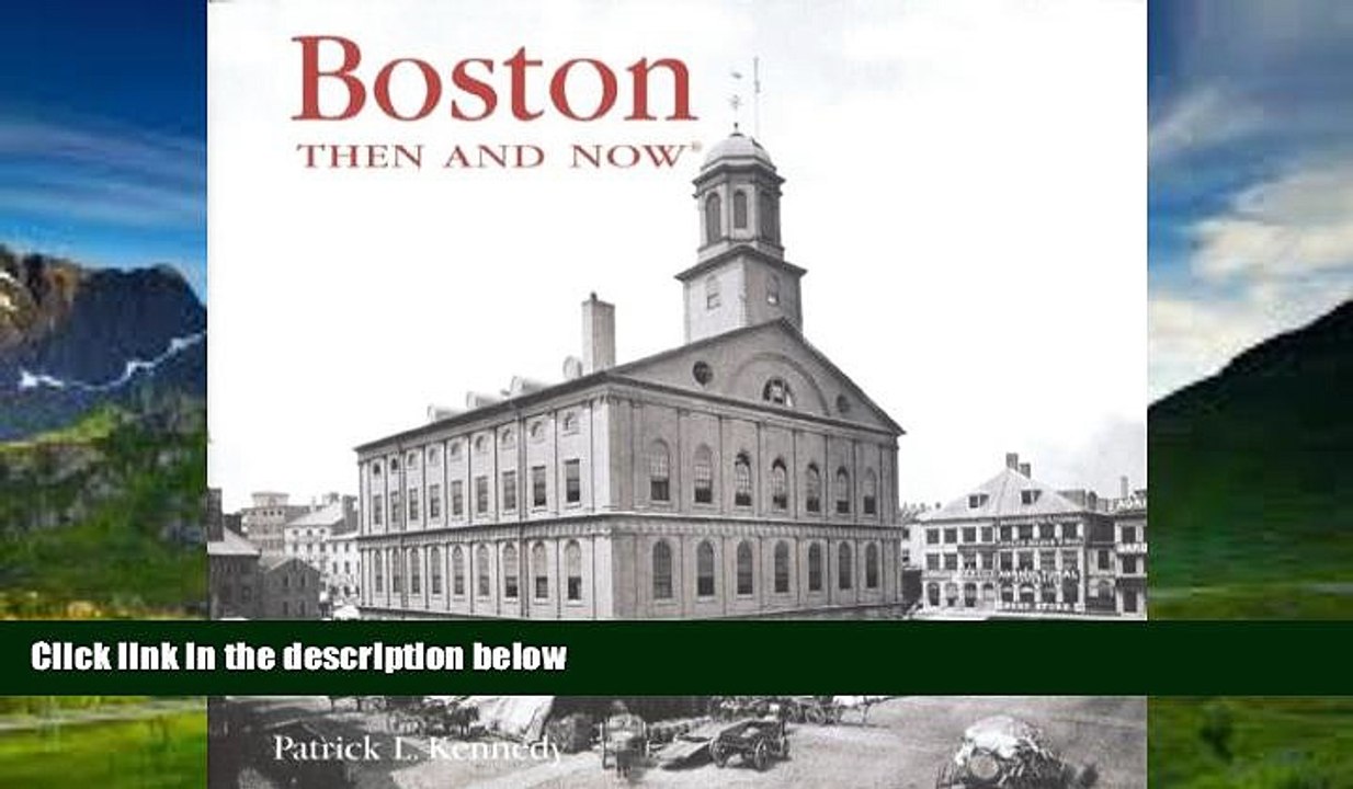 Books to Read  Boston Then and Now (Then   Now Thunder Bay)  Full Ebooks Most Wanted