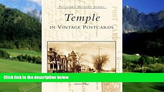 Books to Read  Temple in Vintage Postcards  (TX)  (Postcard History Series)  Full Ebooks Best Seller