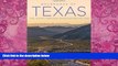 Big Deals  Backroads of Texas: Along the Byways to Breathtaking Landscapes and Quirky Small Towns