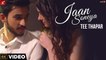 Jaan Soneya HD Video Song Tee Thapar 2016 Latest Punjabi Songs