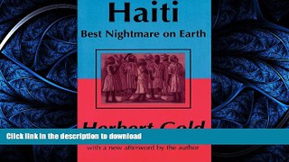 READ THE NEW BOOK Haiti: Best Nightmare on Earth READ EBOOK