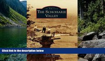 Big Deals  Schoharie Valley, The (Images of America)  Best Seller Books Best Seller