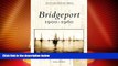 Big Deals  Bridgeport: 1900-1960 (Postcard History)  Full Read Best Seller