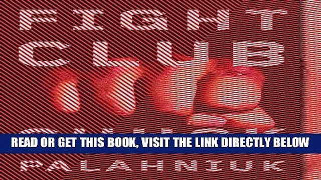 [EBOOK] DOWNLOAD Fight Club: A Novel PDF