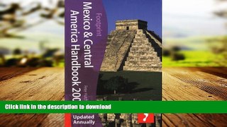 FAVORIT BOOK Mexico   Central America Handbook 2009, 17th: Tread Your Own Path (Footprint Central