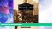 Must Have PDF  Between the Rivers: Manhattan 1880-1920 (Images of America)  Full Read Best Seller
