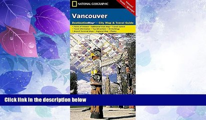 Big Deals  Vancouver (National Geographic Destination City Map)  Best Seller Books Best Seller