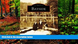 Big Deals  Bayside (NY) (Images of America)  Best Seller Books Most Wanted