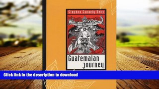 FAVORIT BOOK Guatemalan Journey READ EBOOK