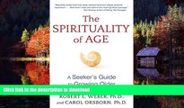 Read books  The Spirituality of Age: A Seeker s Guide to Growing Older