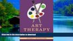 Buy books  Art Therapy and Creative Coping Techniques for Older Adults (Arts Therapies)