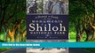 Big Deals  A History   Guide to the Monuments of Shiloh National Park  Best Seller Books Most Wanted