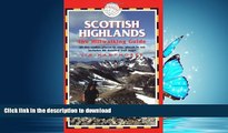 READ BOOK  Scottish Highlands - The Hillwalking Guide: British Walking Guide (British Walking