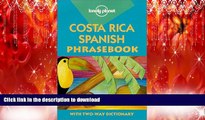 READ THE NEW BOOK Lonely Planet Costa Rica Spanish Phrasebook (Lonely Planet Phrasebook: India)