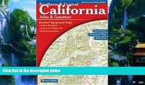 Big Deals  Southern   Central California Atlas   Gazetteer: Detailed Topographic Maps, Back Roads,