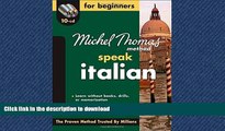 EBOOK ONLINE Michel Thomas Methodâ„¢ Italian For Beginners, 10-CD Program (Michel Thomas Speak...)