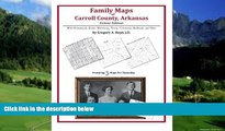 Books to Read  Family Maps of Carroll County, Arkansas  Best Seller Books Most Wanted