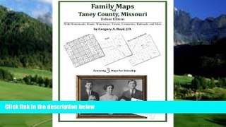 Big Deals  Family Maps of Taney County, Missouri  Best Seller Books Best Seller