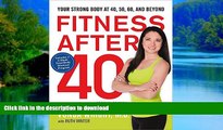 Buy books  Fitness After 40: Your Strong Body at 40, 50, 60, and Beyond online to buy