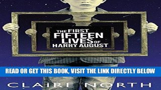 [EBOOK] DOWNLOAD The First Fifteen Lives of Harry August PDF