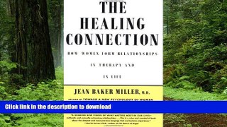 Buy book  The Healing Connection: How Women Form Relationships in Therapy and in Life online pdf