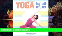 Buy book  Yoga for All of Us: A Modified Series of Traditional Poses for Any Age and Ability