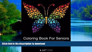 Read books  Coloring Book For Seniors: Nature Designs Vol 1 (Volume 11) online to buy