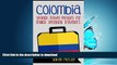 READ ONLINE COLOMBIA: SPANISH TRAVEL PHRASES for ENGLISH SPEAKING TRAVELERS: The most useful 1.000