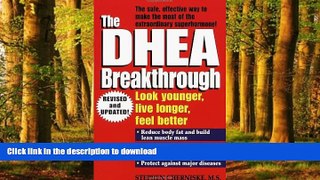 Buy book  The DHEA Breakthrough: Look Younger, Live Longer, Feel Better online