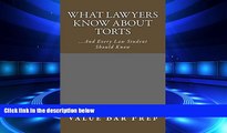 FAVORITE BOOK  What Lawyers Know About Torts * e book (Electronic borrowing allowed): (e