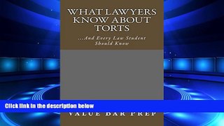 FAVORITE BOOK  What Lawyers Know About Torts * e book (Electronic borrowing allowed): (e