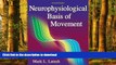 Buy book  Neurophysiological Basis of Movement - 2nd Edition online to buy