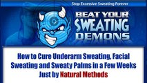 Beat Your Sweating Demons