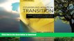 Best books  Counseling Adults in Transition, Fourth Edition: Linking Schlossberg Ã„Ã´s Theory With