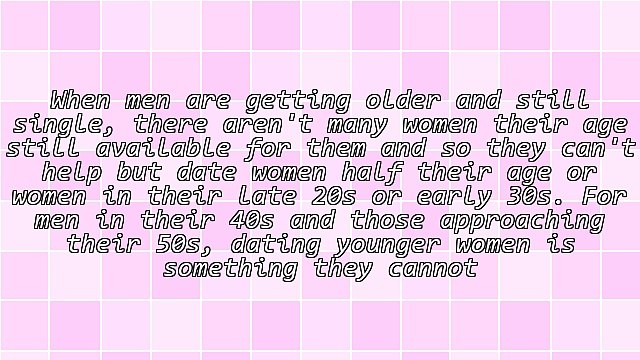Tips in Dating Younger Women Successfully