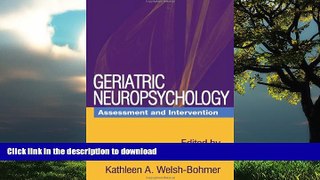 Buy book  Geriatric Neuropsychology: Assessment and Intervention online for ipad