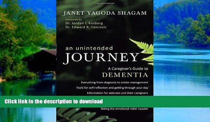 Best books  An Unintended Journey: A Caregiver s Guide to Dementia