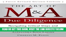 [PDF] The Art of M A Due Diligence, Second Edition: Navigating Critical Steps and Uncovering