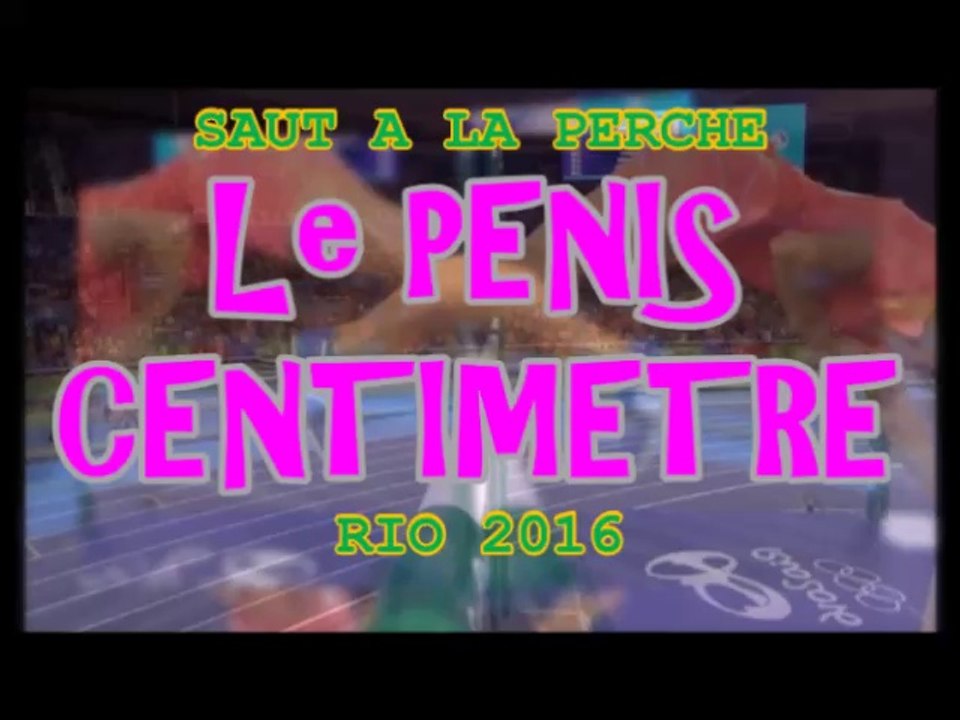Son Penis va tout gacher ! Rio 2016 Bresil