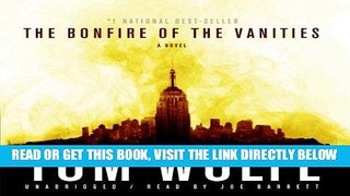 [EBOOK] DOWNLOAD The Bonfire of the Vanities PDF