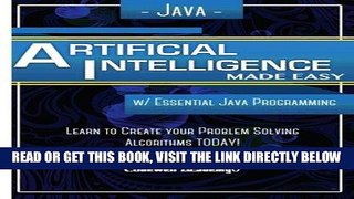 [EBOOK] DOWNLOAD Java Artificial Intelligence: Made Easy, w/ Java Programming; Learn to Create