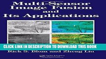 Ebook Multi-Sensor Image Fusion and Its Applications (Signal Processing and Communications) Free