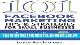 [PDF] 101 Facebook Marketing Tips and Strategies for Small Businesses Popular Online