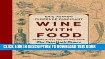 Best Seller Wine With Food: Pairing Notes and Recipes from the New York Times Free Read