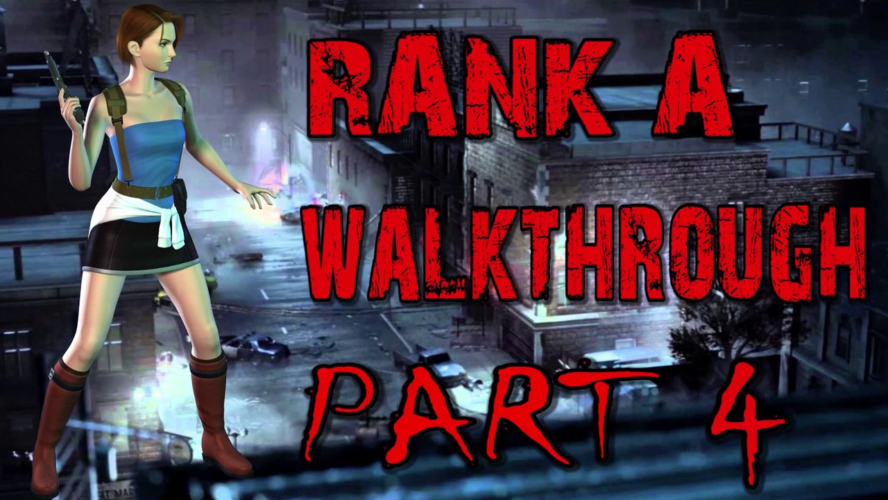 Resident Evil 3 Nemesis [Rank A] - Part 04