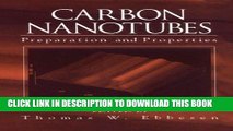 Best Seller Carbon Nanotubes: Preparation and Properties (Polymer Science   Technology) Free