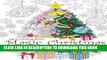 Read Now Adult Coloring Book: Magic Christmas : for Relaxation Meditation  Blessing (Volume 8)